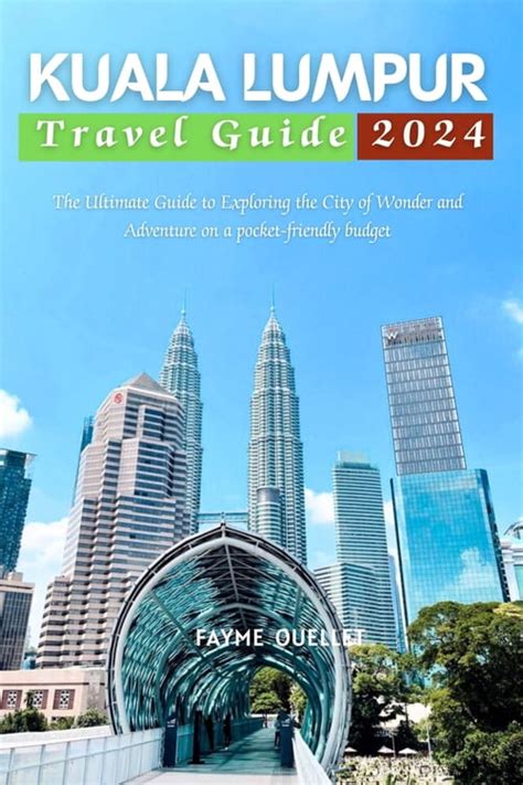 expedia kuala lumpur|2024 Kuala Lumpur Travel Guide .